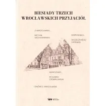 Biesiady trzech wroc�awskich przyjaci�