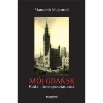 M�j gda�sk ruda I inne opowiadania