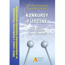 Konkursy fizyczne - etap szkolny, rejonowy i woj.