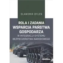 Rola i zadania pa�stwa gospodarza w integracji systemu bezpiecze�stwa narodowego