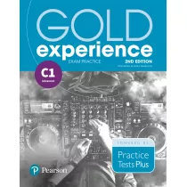 Gold Experience 2nd Edition C1. Exam Practice: Cambridge English First for Schools