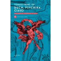 Duch, psychika, cia�o. Najcz�ciej zadawane pytania