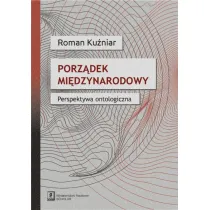 Porz�dek mi�dzynarodowy. Perspektywa ontologiczna