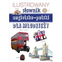Ilustrowany s�ownik angielsko-polski dla m�odzie�y