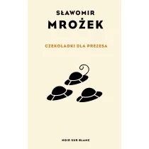 Czekoladki dla Prezesa