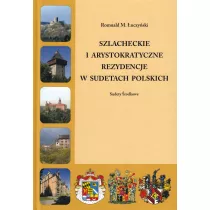Szlacheckie i arystokratyczne... Sudety rodkowe