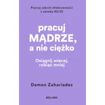 Pracuj m�drze, a nie ci�ko