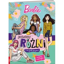 Barbie Jestemy rni i to jest super