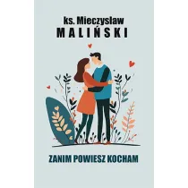 Zanim powiesz kocham
