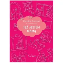 Te jestem mam