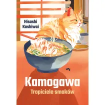 Kamogawa. Tropiciele smak�w