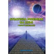 Strategia przemian na Ziemi i Nowy Renesans