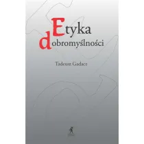 Etyka dobromy�lno�ci