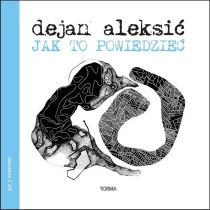Jak to powiedzie�