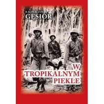 W tropikalnym piekle