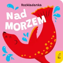 Rozkadanka. Nad morzem