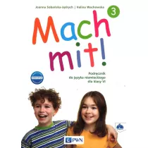 Mach mit! 3. Podrcznik do jzyka niemieckiego dla klasy 6