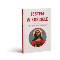 Jestem w Ko�ciele. Naj�wi�tsze Serce Pana Jezusa
