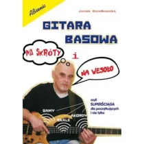 Gitara basowa na skr�ty i na weso�o