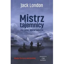 Mistrz tajemnicy oraz inne opowiadania