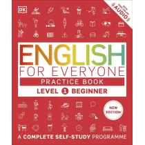 English for Everyone Practice Book Level 1 Beginner. A Complete Self-Study Programme wer. angielska