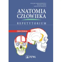 Anatomia cz�owieka. Repetytorium. �wiczenia