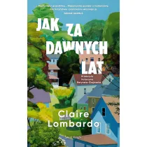 Jak za dawnych lat
