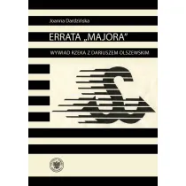 Errata Majora Wywiad rzeka z Dariuszem Olszewskim