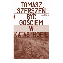 By� go�ciem w katastrofie