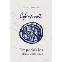 Empedokles - filozof lekarz i mag