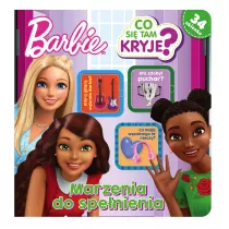 Marzenia do spe�nienia. Co si� tam kryje? Barbie