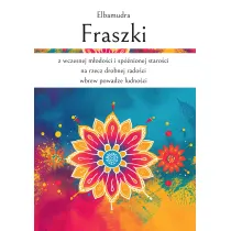 Fraszki z wczesnej m�odo�ci i sp�nionej staro�ci na rzecz drobnej rado�ci wbrew powadze ludno�ci