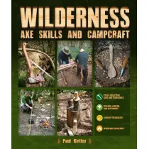 Wilderness Axe Skills and Campcraft