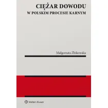 Ci�ar dowodu w polskim procesie karnym