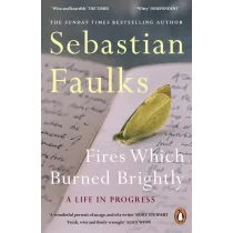 Fires Which Burned Brightly