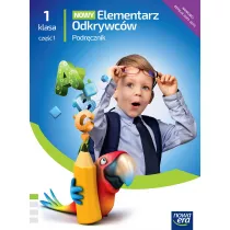 Nowy Elementarz Odkrywcw NEON. Edukacja polonistyczna, przyrodnicza, spoeczna. Podrcznik. Klasa 1. Cz 1