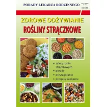 Zdrowe od�ywianie. Ro�liny str�czkowe