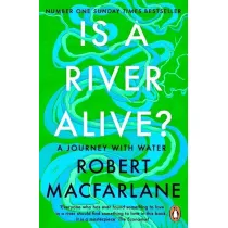 Is a River Alive?