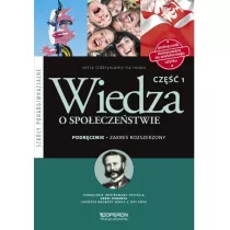 Odkrywamy na nowo. Wiedza o spoeczestwie. Cz 1. Podrcznik. Zakres rozszerzony. Szkoy ponadgimnazjalne