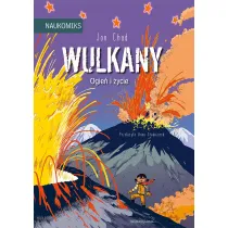 Wulkany - ogie� i �ycie. Naukomiks