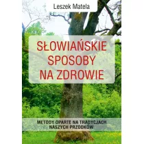 Sowiaskie sposoby na zdrowie