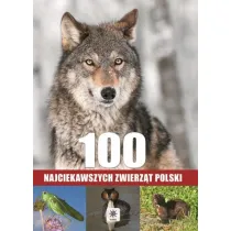 Unica 100 najciekawszych zwierz�t Polski