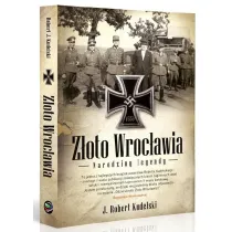 Z�oto wroc�awia narodziny legendy