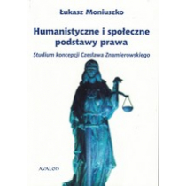 Humanistyczne i społeczne podstawy prawa ()