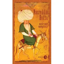 Nasreddin Hod�a Wybrane anegdoty