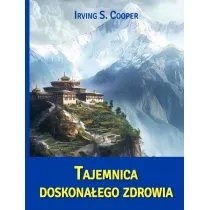 Tajemnica doskona�ego zdrowia