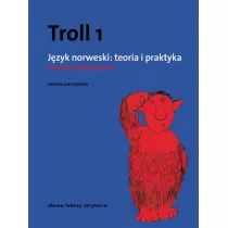 Troll 1. Jzyk norweski: teoria i praktyka. Poziom podstawowy