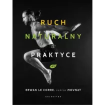 Ruch naturalny w praktyce