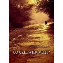 Co cz�owiek mo�e?