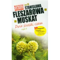Dwie cieki czasu. Cz 2 (pocket)